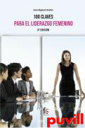 100 claves para un liderazgo femenino eficiente