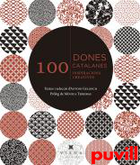 100 dones catalanes : 100 inspiracions creatives