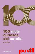 100 mots curiosos del catal