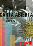 10 aos : carta abierta : textos y asambleas