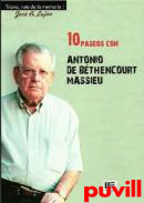 10 paseos con Antonio de Bthencourt Massieu