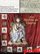 1444, Sevilla en guerra