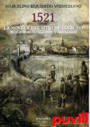 1521, la novela del Sitio de Logroo