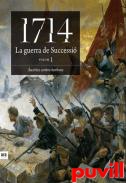 1714, La guerra de successi, 1. ustries contra borbons