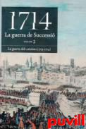 1714, La guerra de successi, 2. La guerra dels catalans (1713-1714)