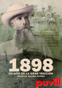 1898 : un hito en la gran traicin