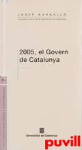 2005, el govern de Catalunya