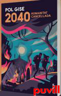 2040: humanitat cancellada