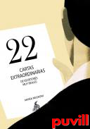 22 cartas extraordinarias : de escritores muy reales