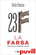 23-F: La Farsa