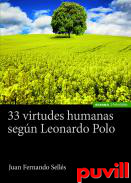 33 virtudes humanas segn Leonardo Polo