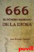 666 : el nmero sagrado de la diosa