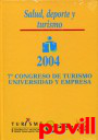 7 Congreso de Turismo, Universidad y Empresa : salud, deporte y turismo