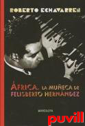 frica, la mueca de Felisberto hernndez