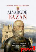 lvaro de Bazn : Capitn general del Mar Ocano