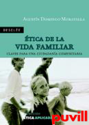 tica de la vida familiar : claves para una 

ciudadana comunitaria