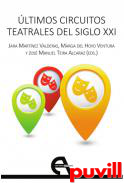 ltimos circuitos teatrales del siglo XXI