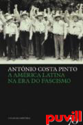 A Amrica Latina na era do fascismo