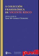 A coleccin fraseolxica de Vicente Risco