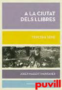 A la ciutat dels llibres : Tercera srie