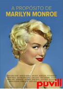 A propsito de Marilyn Monroe