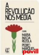 A Revoluo nos Media