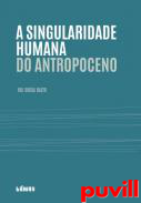 A singularidade humana do antropoceno