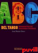 ABC del tango : biografas de grandes figuras