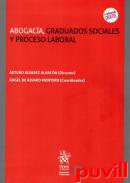 Abogaca, graduados sociales y proceso laboral