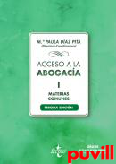 Acceso a la abogaca, 1. Materias comunes