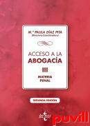 Acceso a la abogaca, 3. Materia penal