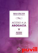 Acceso a la abogaca, 5. Materia laboral