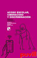 Acoso escolar, ciberacoso y discriminacin : educar en diversidad y convivencia