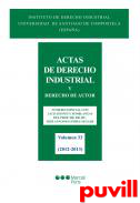 Actas de Derecho Industrial y Derecho de Autor, 33. 2012-2013 : nmero especial con Laudationes y Semblanzas del Prof. Dr. Dr. Hc. Jos Antonio Gmez Segade