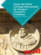 Actes del Setz Colloqui Internacional de Llengua i Literatura Catalanes, Salamanca, 2012, 3. 