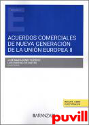 Acuerdos comerciales de nueva generacin de la Unin Europea, 2. 