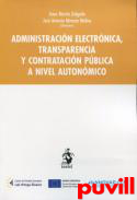 Administracin electrnica, transparencia y contratacin pblica a nivel autonmico