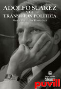 Adolfo Surez y la transicin poltica