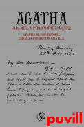 Agatha : a partir de una historia esbozada por Herman Melville
