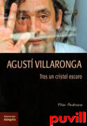 Agust Villaronga : tras un cristal oscuro