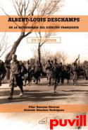 Albert-Louis Deschamps : en la retaguardia del ejrcito franquista