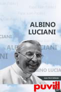 Albino Luciani : Papa Juan Pablo I