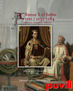 Alfonso X el Sabio 1221/1252-1284 : poderes, imgenes, saberes