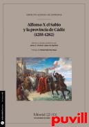 Alfonso X el Sabio y la provincia de Cdiz (1255-1282)