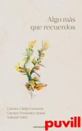 Algo ms que recuerdos