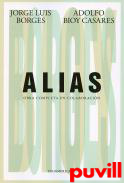 Alias : obra completa en colaboracin