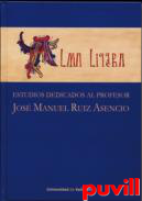 Alma litera : estudios dedicados al profesor Jos Manuel Ruiz Asencio