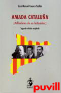 Amada catalua : reflexiones de un historiador