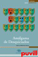 Amlgama de desquiciados