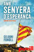 Amb senyera d'esperana : (dietari 2015/2016)